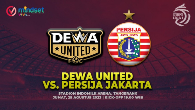 Link Live Streaming Dewa United vs Persija Jakarta, Jumat (25/8).