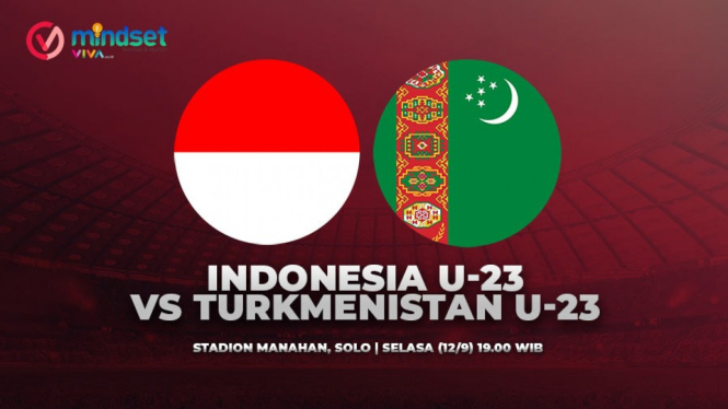 Live Streaming Timnas Indonesia U-23 Vs Turkmenistan U23.