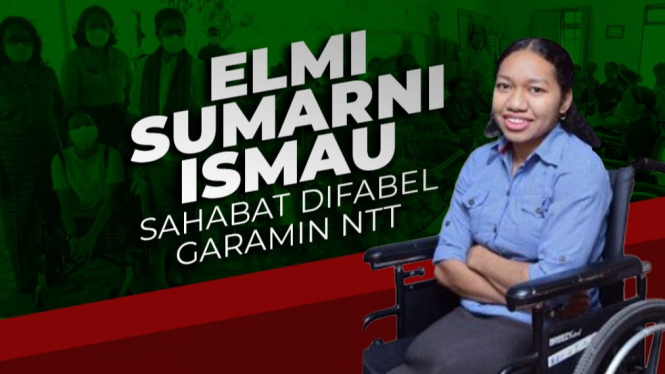 Elmi Sumarni Ismau, Sahabat Difabel dari NTT.