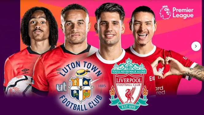 Live Streaming Luton Town vs Liverpool, Minggu (5/11).