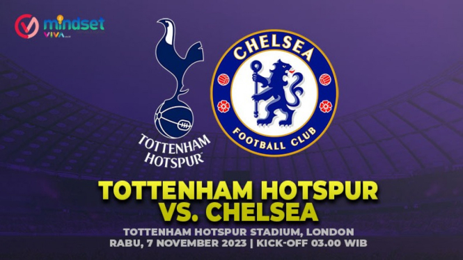 Tottenham Hotspur vs Chelsea: Jadwal, Prediksi Skor, Live Streaming.