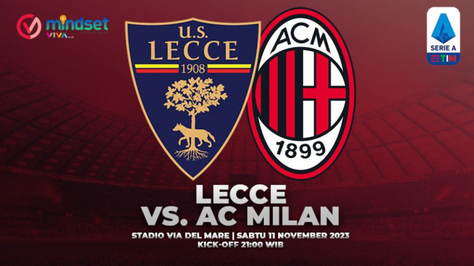 Lecce vs AC Milan: Jadwal, Prediksi, dan Live Streaming