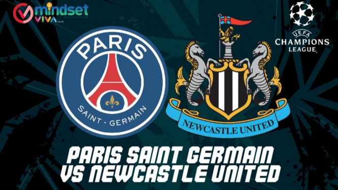 Prediksi Duel Sengit PSG vs Newcastle di Liga Champions.