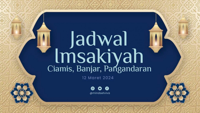 Jadwal Imsakiyah Wilayah Ciamis, Banjar, dan Pangandaran.