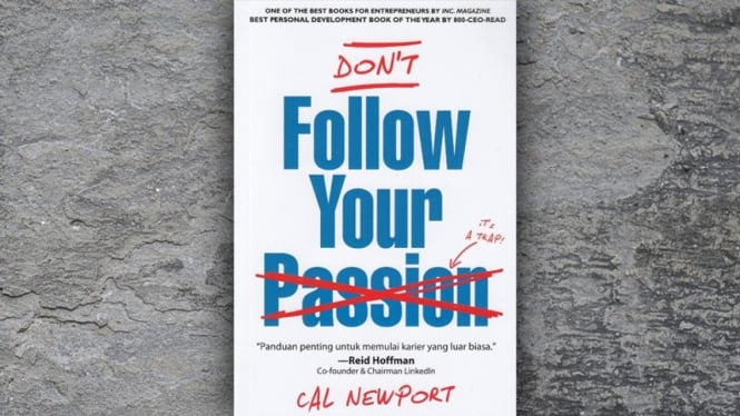 Buku Don't Follow Your Passion.