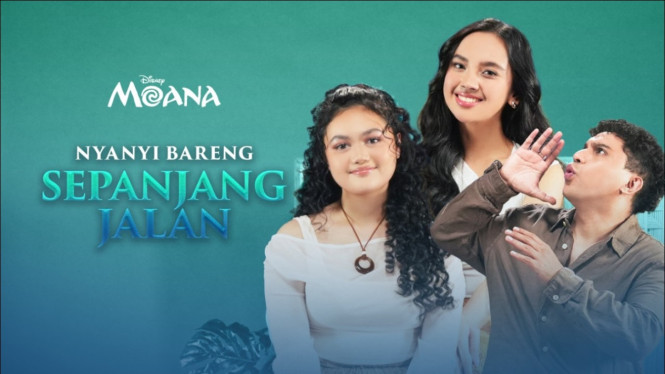 Sepanjang Jalan Jadi OST Moana Indonesia, Ini Peran Dialek Indonesia Timur di Dalamnya