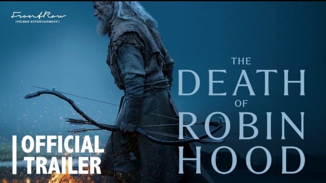 The Death of Robin Hood menghadirkan versi baru kisah Robin Hood
