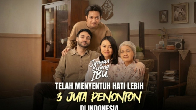 Film Jangan Buang Ibu berhasil menarik jutaan penonton di bioskop