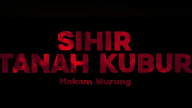 Lebih dari Sekadar Horor, Sihir Tanah Kubur Mengajak Penonton Memahami Luka yang Tak Terlihat.