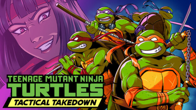 Game Baru TMNT: Tactical Takedown, Serunya Pertarungan Taktis Kura-Kura Ninja
