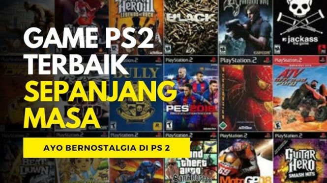 Game PS2 Terbaik Sepanjang Masa, Masih Seru Dimainkan di 2025