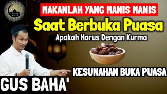 Tak Hanya Kurma, Gus Baha Ungkap Makanan Sederhana yang Bisa Pulihkan Energi Saat Berbuka Puasa