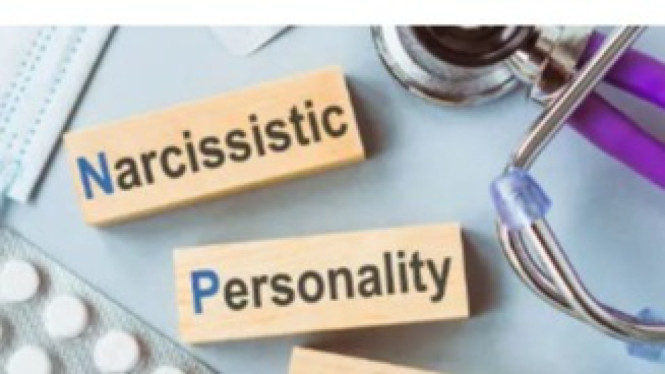 Mengenal NPD (Narcissistic Personality Disorder)
