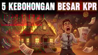 Bongkar 5 Kebohongan KPR: Ketika 