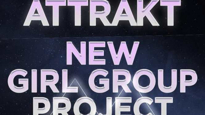Proyek girl group baru ATTRAKT