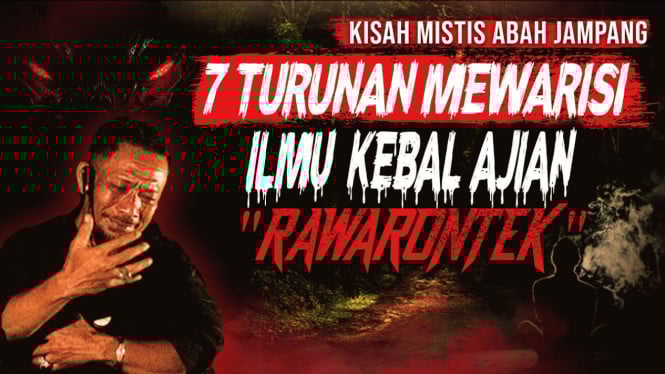 Pewaris Ajian Rawarontek