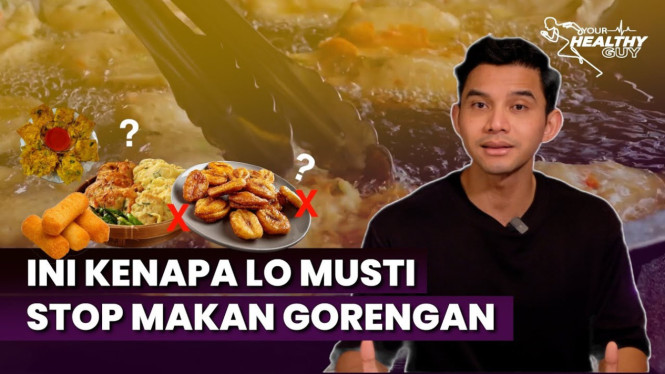 Kebanyakan Makan Gorengan