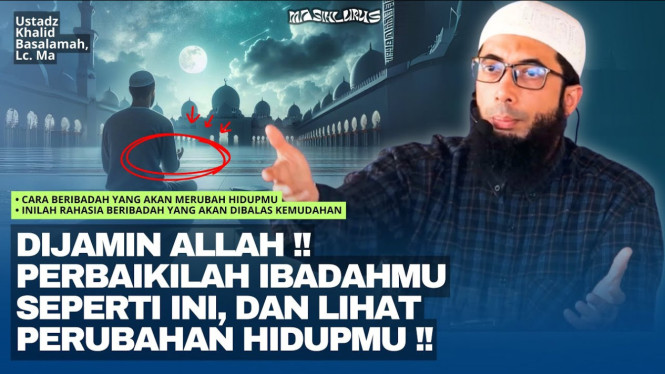 Rahasia Utama Agar Ibadah Selalu Semangat
