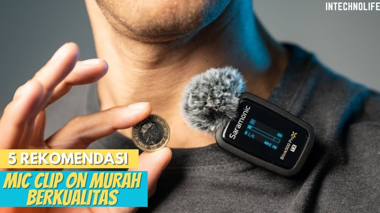 Modal Receh Tapi Suara Kece! Ini 5 Mikrofon Clip-On Murah Biar Kontenmu ...