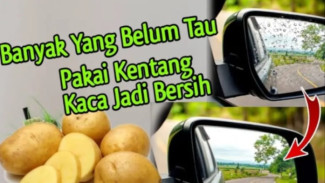 Tips Praktis Hilangkan Embun di Kaca dengan Kentang, Begini Caranya!