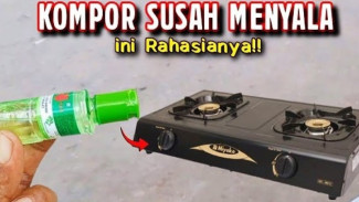 Kompor Gas Susah Menyala? Cukup Pakai 2 Bahan Ini, Jadi Mudah Menyala Seperti Baru!