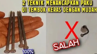 Tembok Keras Bikin Paku Susah Nancap? Coba 2 Trik Cerdas Ini, Paku Auto Nancap Tanpa Bengkok!