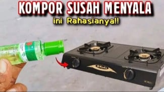Kompor Gas Susah Menyala? Cukup Pakai Minyak Kayu Putih, Seklekan Pertama Langsung Nyala!