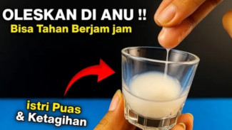 Campurkan 2 Bahan Murah Ini, Dijamin Tahan Hingga Berjam-jam Bikin Istri Senang!
