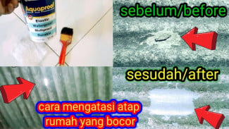 Cara Gampang Tambal Atap Bocor Tanpa Tukang, Modal Aquaproof dan Fiber, Rumah Aman saat Hujan!