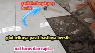 Trik Pasang Keramik Anti Miring! Nat Lurus, Hasil Rapih Tanpa Ribet! Begini Caranya