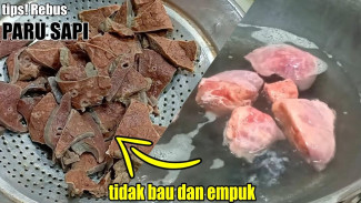 Trik Merebus Paru Sapi dalam 40 Menit Sudah Empuk, Cukup Tambahkan Daun Salam