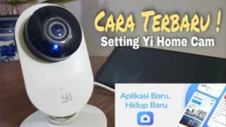 Cara Install dan Setting Ulang CCTV Yi Camera ke Aplikasi Yi Live