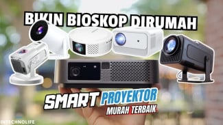 5 Smart Proyektor Android Murah, Bisa Netflix & YouTube Tanpa TV, Mulai Rp500 Ribuan!