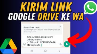 File Besar Susah Dikirim WhatsApp? Coba Pakai Link Google Drive dengan Cara Ini!