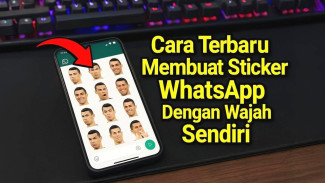 Bikin Stiker WhatsApp Pakai Wajah Sendiri dengan AI, Caranya Gampang Banget!