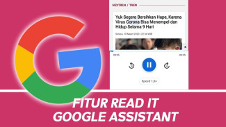 Gak Perlu Capek Baca, Google Assistant Siap Ubah Teks Jadi Suara dalam Sekejap!