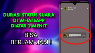 Trik Rahasia Membuat Status WhatsApp Voice Note Lebih dari 1 Menit, Bisa di Semua Perangkat