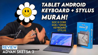 Murah Meriah Tapi Multiguna, Tablet ADVAN Sketsa 3 Cocok Untuk Belajar, Nonton, Gaming, Hingga Kerja Serius