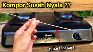 Kompor Gas Susah Nyala Padahal Gas Masih Ada? Ternyata Cuma Perlu Lidi Buat Benerin!
