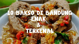 Eksplorasi 8 Tempat Bakso Viral Bandung, dari Kuah Gurih Solo Hingga Topping Tulang Rusuk Super Menggoda