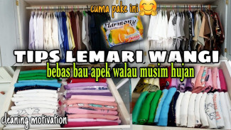 Cara Mudah Hilangkan Bau Apek di Lemari Pakaian, Jadi Wangi Sepanjang Hari