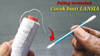 Trik Jitu Masukkan Benang ke Lubang Jarum Jahit, Cocok Banget Buat Orang Tua dan Lansia