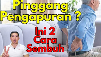 Rahasia Hilangkan Sakit Pinggang Karena Pengapuran, Cukup 2 Gerakan Gampang Tanpa Obat dan Bisa Dicoba di Rumah