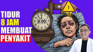Tidur 8 Jam Ternyata Bisa Bikin Sakit, Fakta Mengejutkan Bikin Merinding!