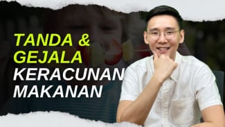 Dari Kram Perut Sampai Dehidrasi Berat, Kenali Gejala Keracunan Makanan Sebelum Fatal