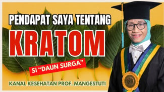 Kratom, Daun Surga Asia Tenggara yang Bisa Tingkatkan Energi dan Mood Instan!