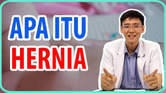 Organ Dalam Bisa Menonjol, Kenali Gejala dan 5 Jenis Hernia yang Jarang Disadari