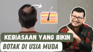 Rambut Makin Tipis dan Jidat Makin Lebar? Ini Biang Kerok Kebotakan Dini & Cara Paling Ampuh Atasinya