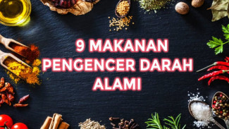 Rahasia Tubuh Sehat Tanpa Pengentalan Darah, Ternyata Cuma Butuh 9 Makanan Ini Setiap Hari!