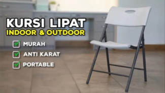 5 Kursi Lipat Murah Terbaik yang Cocok Buat Rumah dan Outdoor, Nomor 3 Bikin Nyaman!